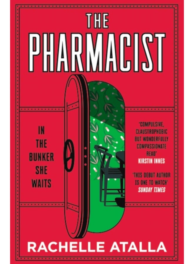 The Pharmacist : The must-read, gripping and unforgettable debut of 2022 