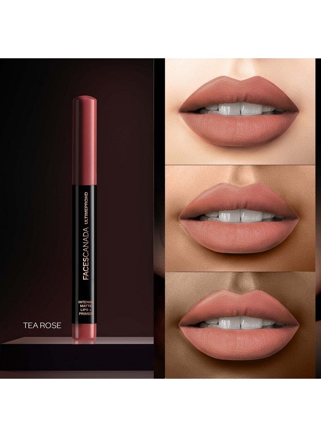 Facescanada Faces Canada Ultime Pro Hd Intense Matte Lipstick + Primer - Tea Rose (Nude), 1.4G | 9Hr Long Stay | Flawless Hd Matte Finish | Intense Color | Lightweight | Smooth Glide | Primer Infused  - Image 2