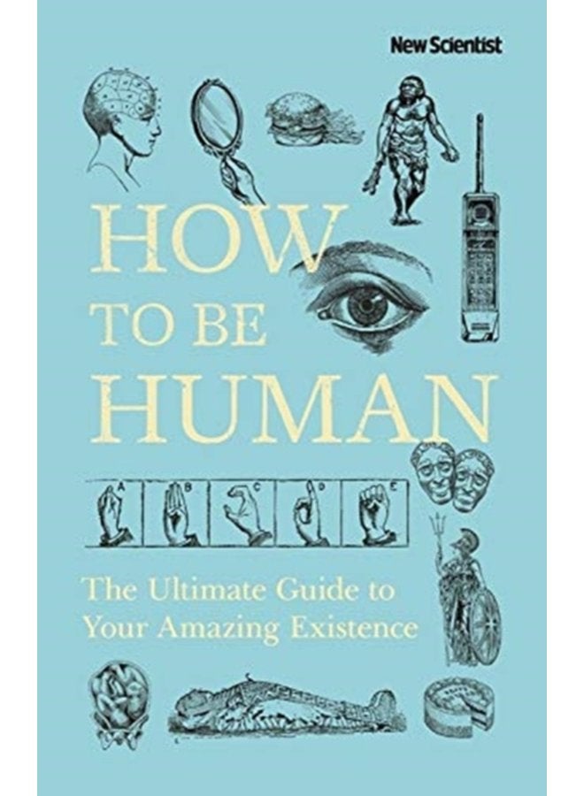 How to Be Human - Hardback