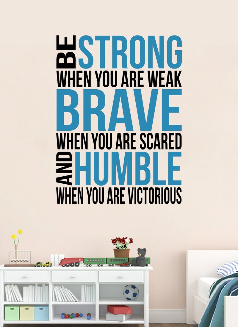 Spoil Your Wall Be Strong Motivational Quote Wall Decal - Wall Arts Home Décor - Wall Sticker, 65x90 cm by Spoil Your Wall  - Image 1