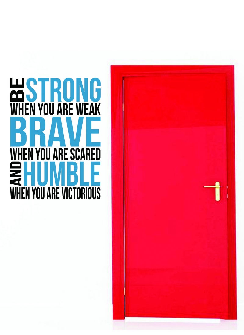 Spoil Your Wall Be Strong Motivational Quote Wall Decal - Wall Arts Home Décor - Wall Sticker, 65x90 cm by Spoil Your Wall  - Image 4