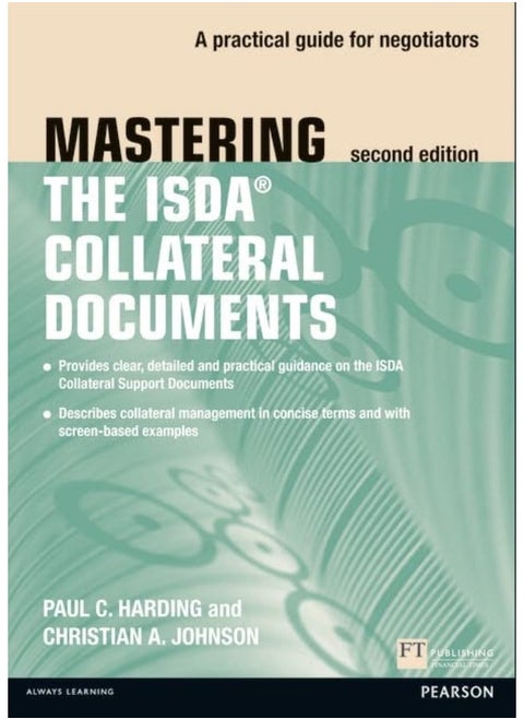 Mastering ISDA Collateral Documents: A Practical Guide for Negotiators