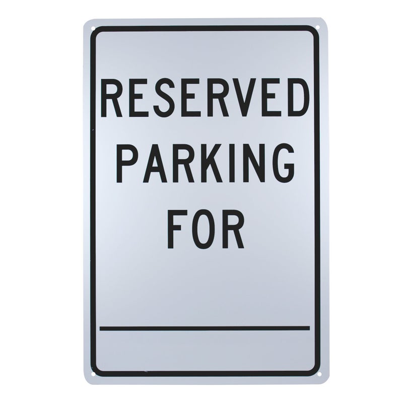 NMC TM6G Traffic Sign, Legend "RESERVED PARKING FOR", 12" Length x 18" Height, Aluminum 0.040, Black on White - Image 5