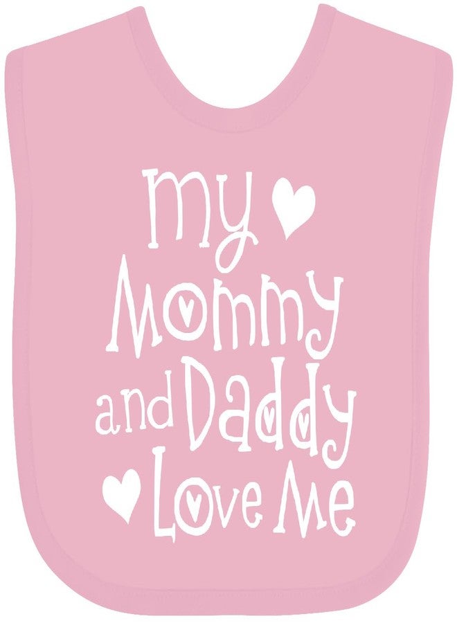inktastic Mommy and Daddy Love Me Valentine Baby Bib Pink 41a99 - Image 1