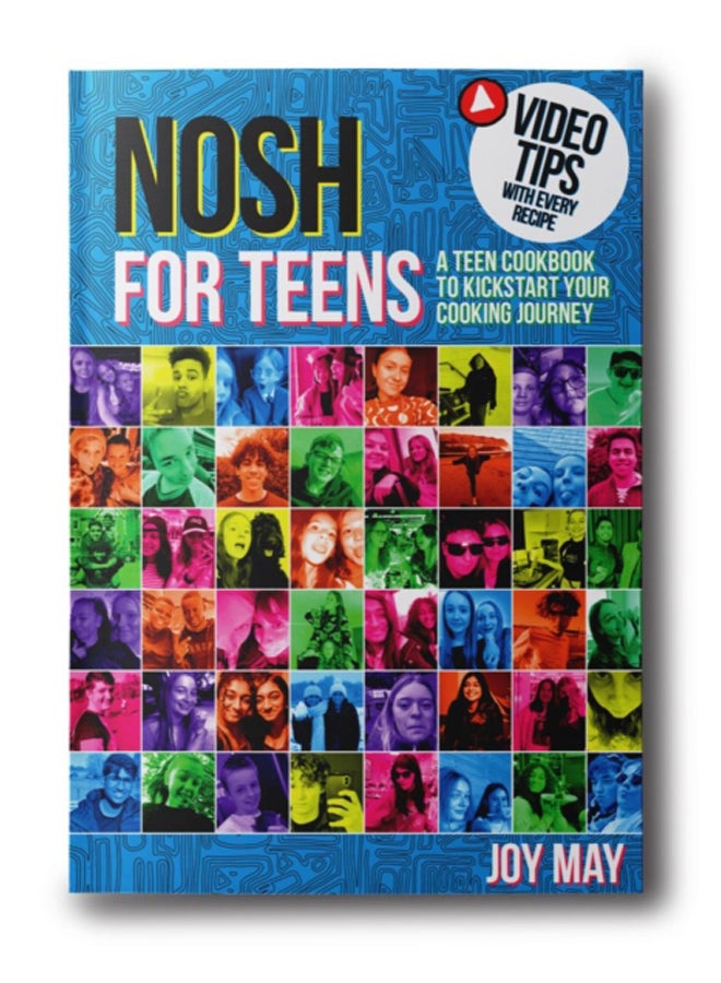NOSH for TEENS : a teen cookbook to kickstart your cooking journey 