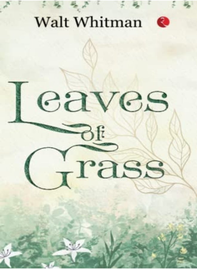 Leaves Of Grass by Walt Whitman Paperback 