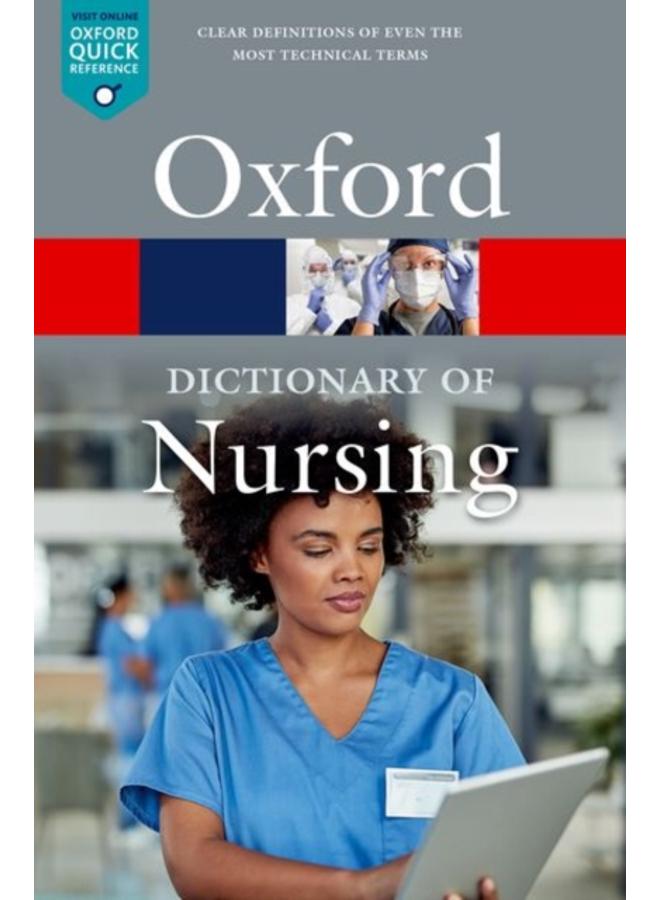 A Dictionary of Nursing 