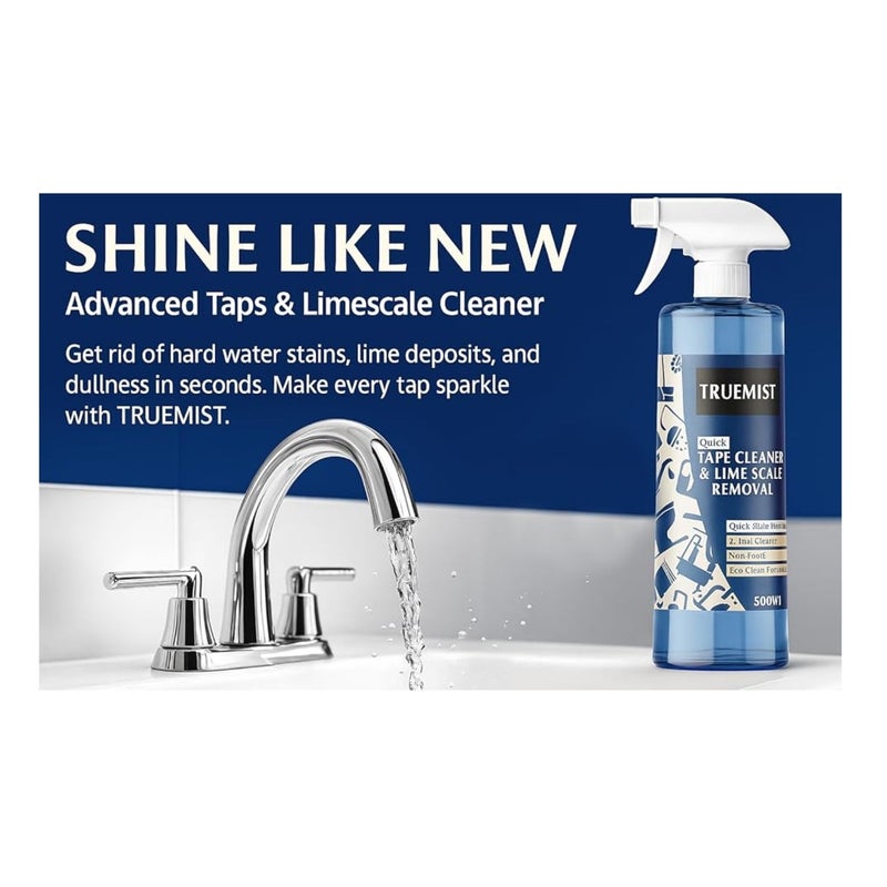 Premium Truemist Tape Cleaner & Lime Scale Removal | 2-in-1 Non-Toxic Spray Cleaner 500ml - Image 2