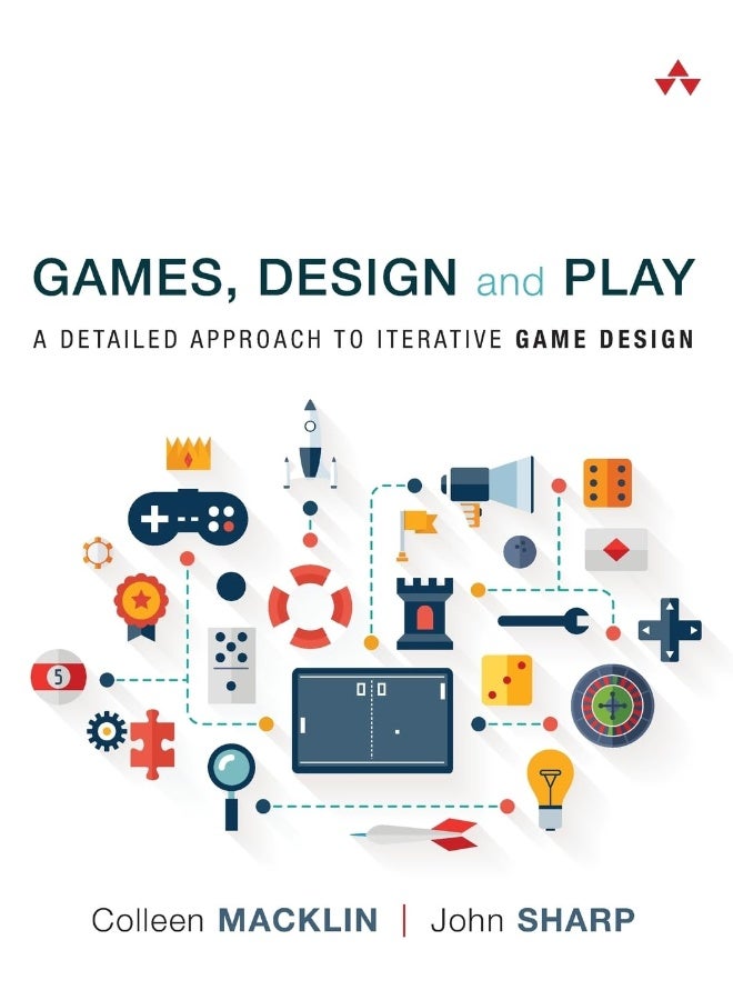 Games, Design and Play: A detailed approach to iterative game design - Image 4