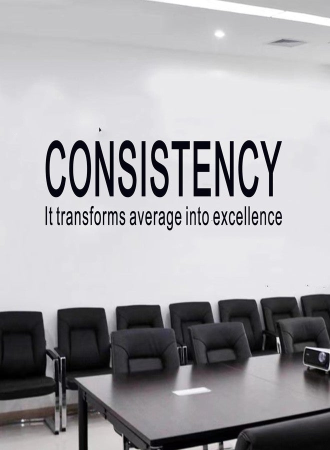 SEATUNE Office Inspirational Quotes Wall Stickers - Teamwork Positive Motivational Wall Decals - Workplace Home Vinyl Art Wall Decor - Consistency It Transforms Average into Excellence 25"X7" - Image 5