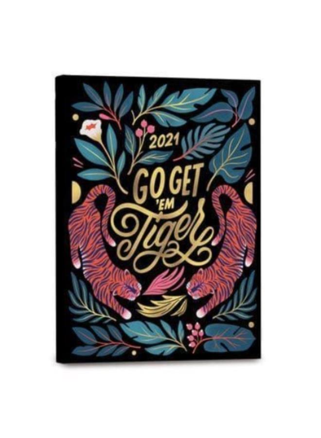 GO GET EM TIGER 2021 WEEKLY PLANNER 