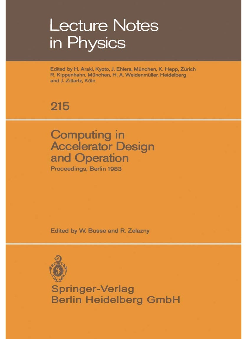 Computing in Accelerator Design and Operation: Proceedings of the Europhysics Conference Held at the Hahn-Meitner-Institut für Kernforschung Berlin GmbH Berlin, Germany, September 20-23, 1983 