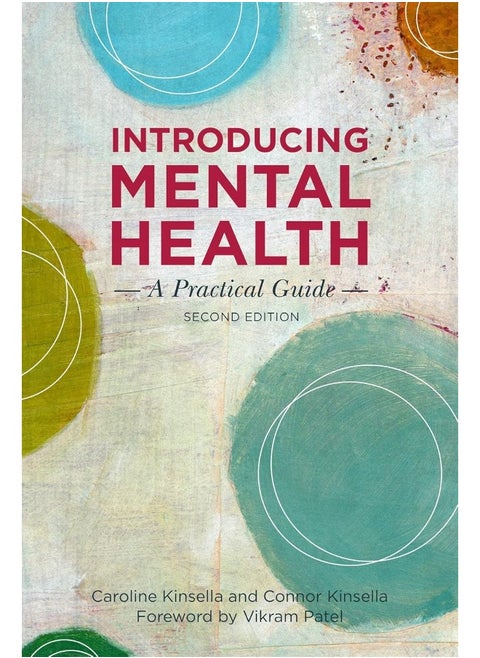 Introducing Mental Health, Second Edition: A Practical Guide