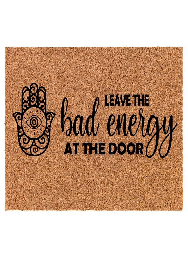 mip Welcome Doormat Coco Coir Door Mat Gift Leave The Bad Energy at The Door Evil Eye (24" x 16") - Image 1