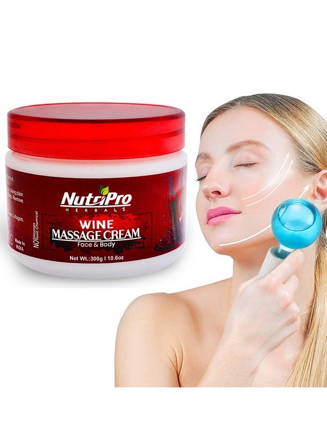 NutriPro Wine Face Massage Cream 300gm With Face Ice Roller 300gm, Purify, Hydrate, and Energize, Unveiling a Refreshed and Glowing Complexion, Suitable for All Skin Types - Image 1