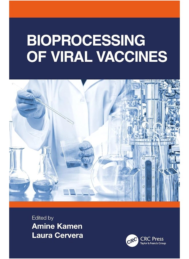 Bioprocessing of Viral Vaccines 