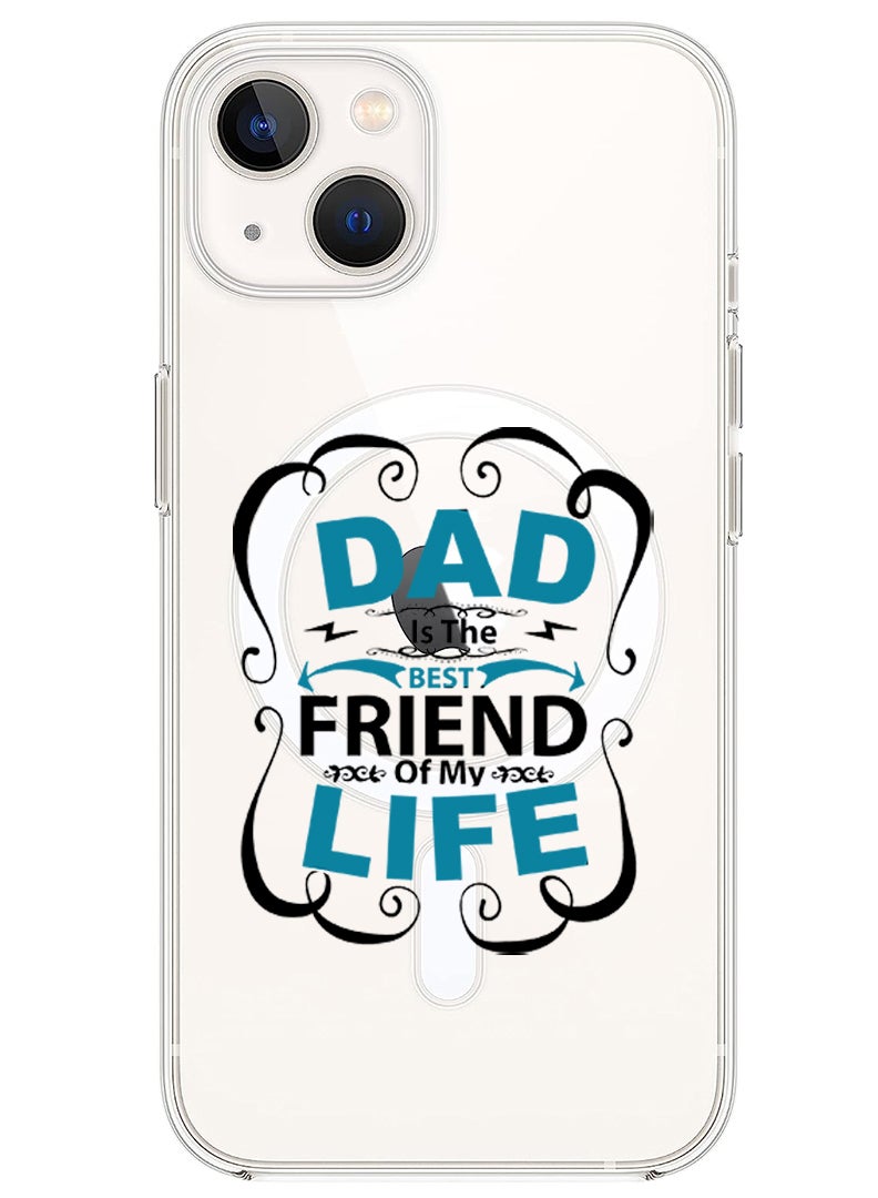 Theodor Magnetic Case for iPhone 14 Plus 6.7-inch Compatible with MagSafe Wireless Charging, Shockproof Phone Bumper Cover Dad is the best friend Black copy - Image 1