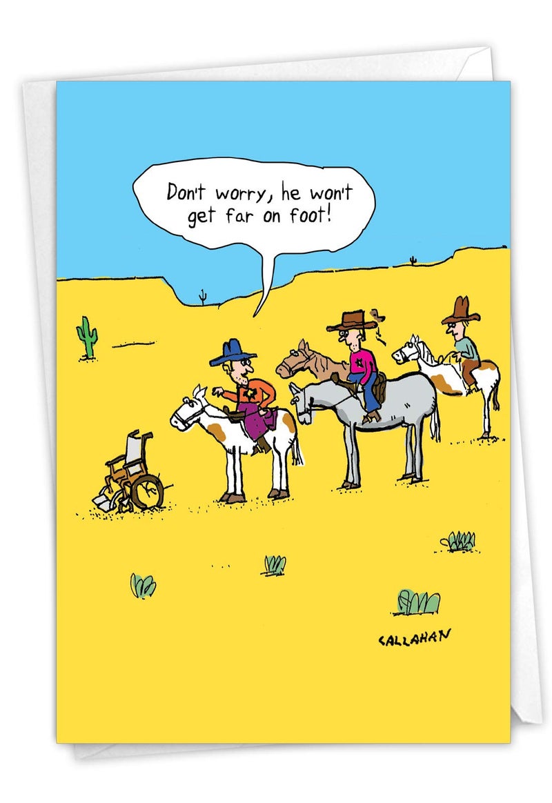 NobleWorks - 1 Funny Cartoon Card for Birthdays - Humor Bday Comic, Notecard with Envelope - Won't Get Far on Foot C6277BDG - Image 1