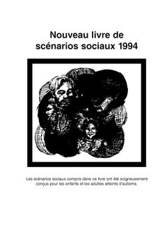Nouveau Livre de Scenarios Sociaux 1994: Les Scenarios Sociaux Compris Dans Ce Livre Ont Ete Soigneusement Concus Pour Les Enfants Et Les Adultes Atteints d'Autisme  - Image 1
