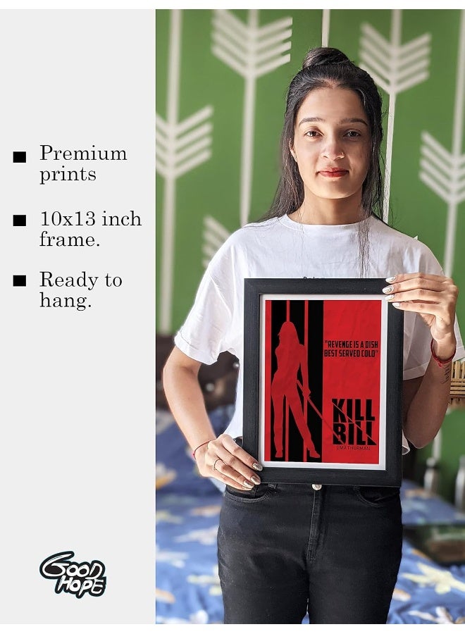 GRAY WALL Good hope PlexiGlass Hollywood Poster Kill Bill Quote Quentin Tarantino Movie Art Framed Poster - Image 3