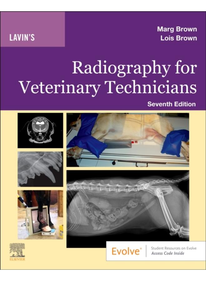 Lavin's Radiography for Veterinary Technicians