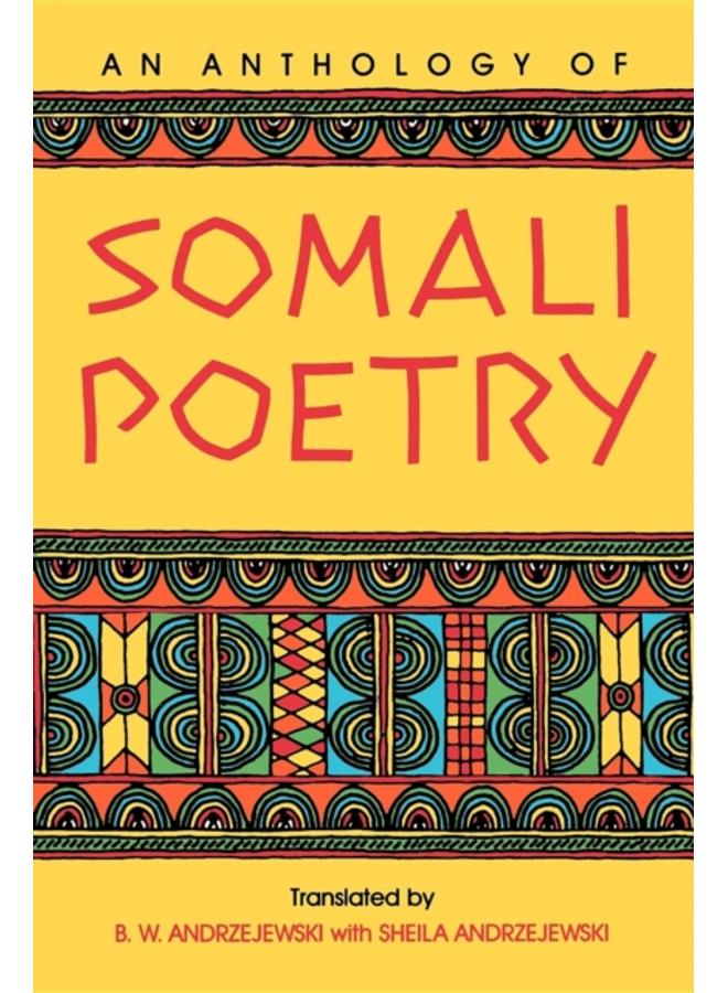 An Anthology of Somali Poetry