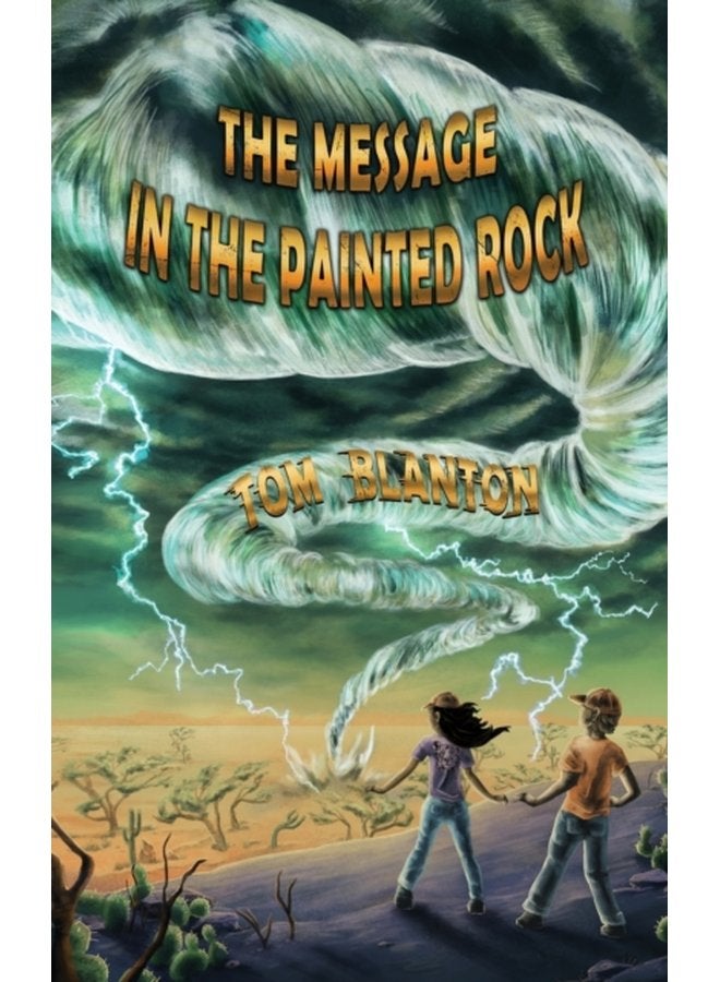 The Message in the Painted Rock 1 - Hardback
