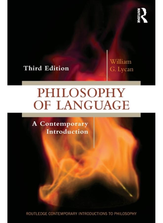 Philosophy of Language : A Contemporary Introduction 