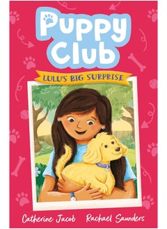 Puppy Club: Lulu's Big Surprise