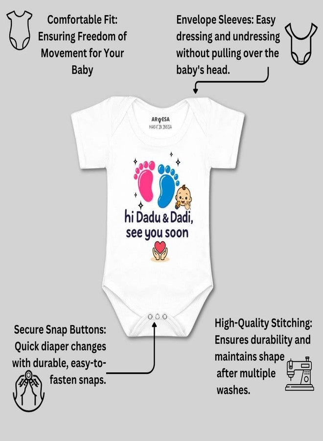 ARVESA Hi Dadu & Dadi See You Soon R-1822 Pregnancy Announcement Homecoming Bodysuit, Sleepsuits, Rompers For New Born Baby Clothes 0-3 Months Stylish Dress For Baby Boy & Girl, Newborn Infant Outfit - Image 3