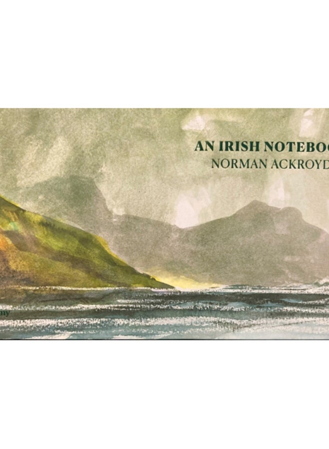 Norman Ackroyd: An Irish Notebook 