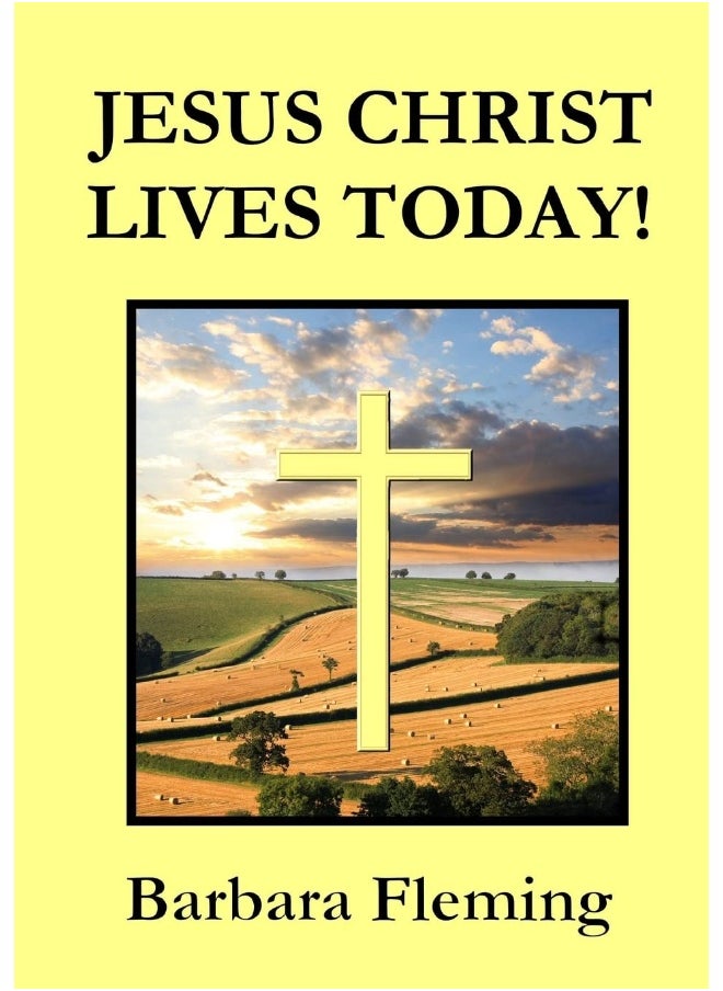 JESUS CHRIST LIVES TODAY!  - Image 1