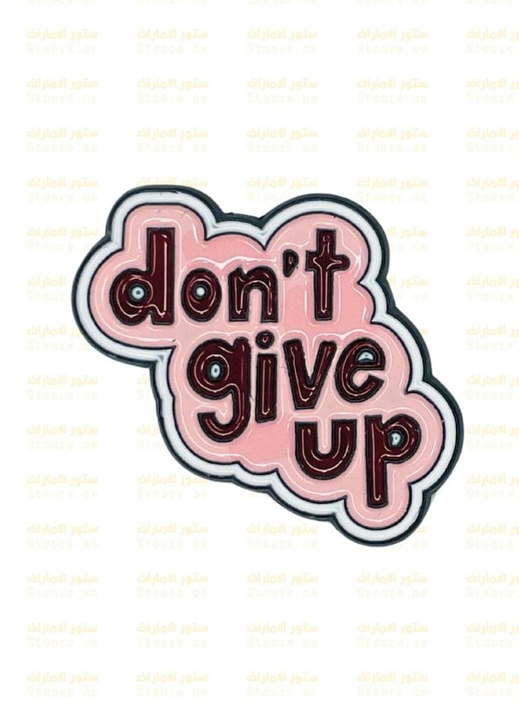 Acnor Don't give up logo sticker set touch to laptops, water bottles, mobile, notebooks, and more.  - Image 1