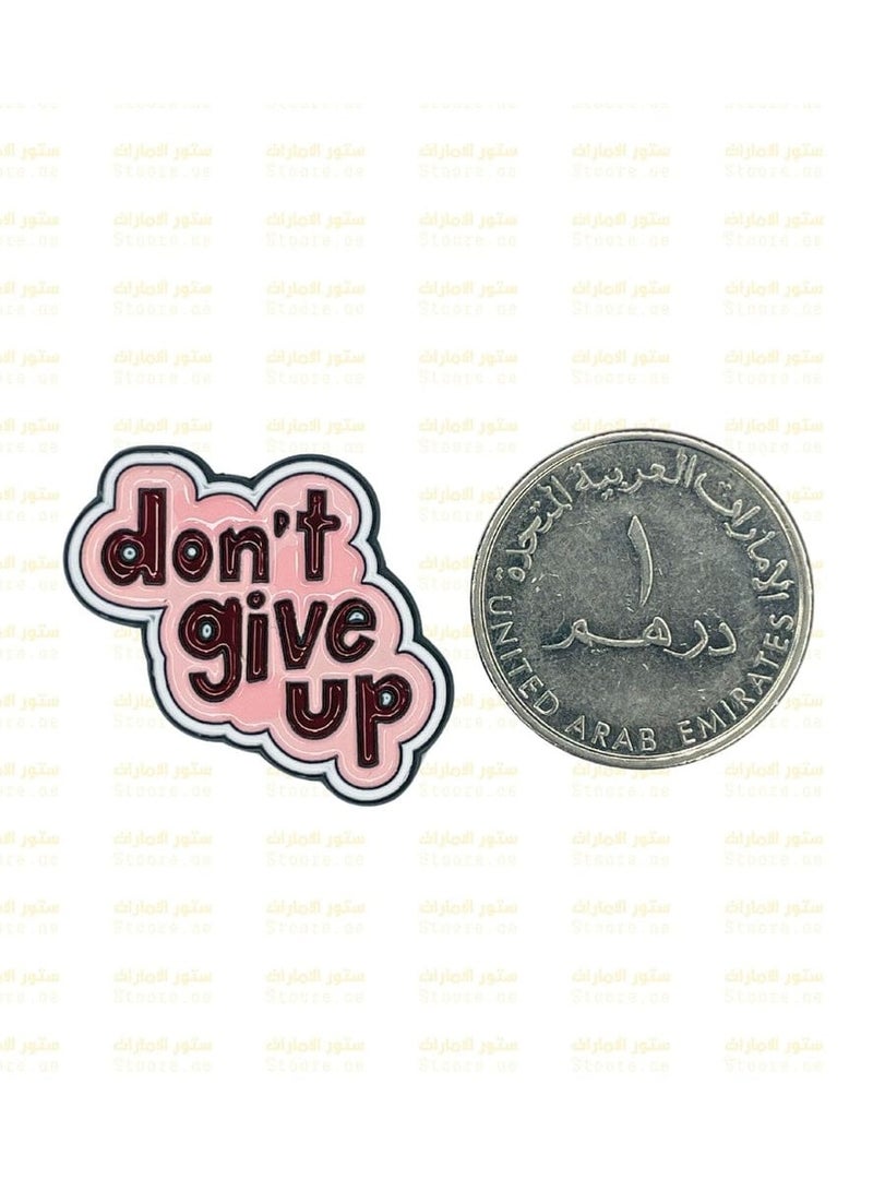 Acnor Don't give up logo sticker set touch to laptops, water bottles, mobile, notebooks, and more.  - Image 3