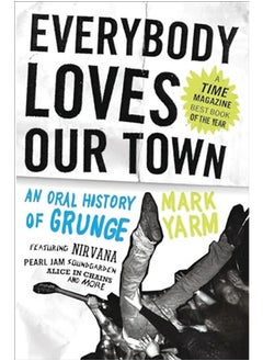 Everybody Loves Our Town