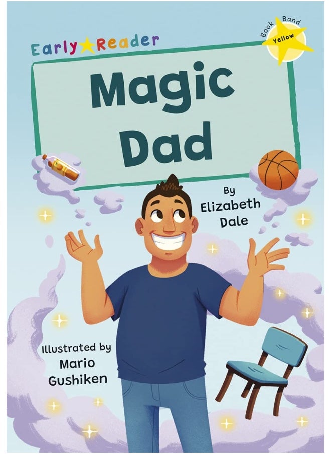 Magic Dad: (Yellow Early Reader)  - Image 1