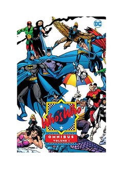 Who's Who Omnibus Vol. 1 - pzsku/Z73346BC7ADBEDC96E1A9Z/45/_/1654162423/bc0af426-fddd-4cc8-b69f-97b0321a95a9