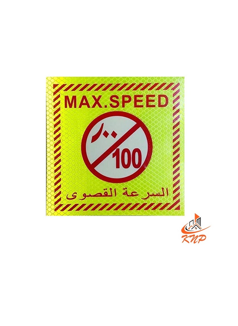 KNP Max Speed Limit 100 Sign Sticker 15x15cm  - Image 1