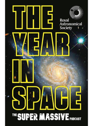 The Year in Space: From the Makers of the Number-One Space Podcast, in Conjunction with the Royal Astronomical Society - pzsku/Z7338169E5A5F3F1695B7Z/45/1749822823/73ab3aaa-8a16-4f25-b702-7adb1d7bb48a