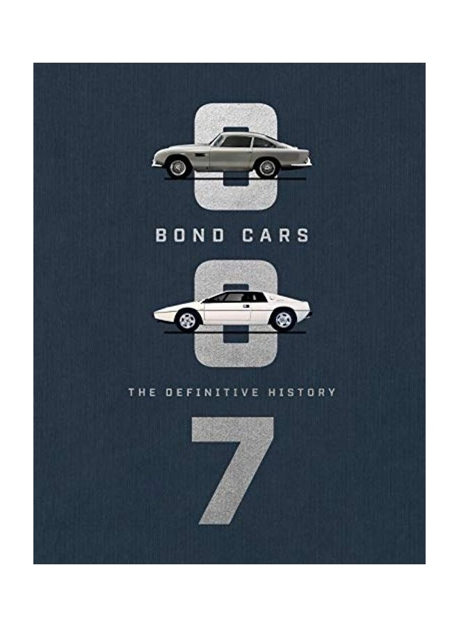 Bond Cars: The Definitive History