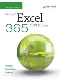 Marquee Series: Microsoft Excel 2019: Text, Review and Assessments Workbook and eBook (access code via mail) 