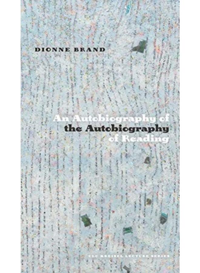 An Autobiography of the Autobiography of Reading 