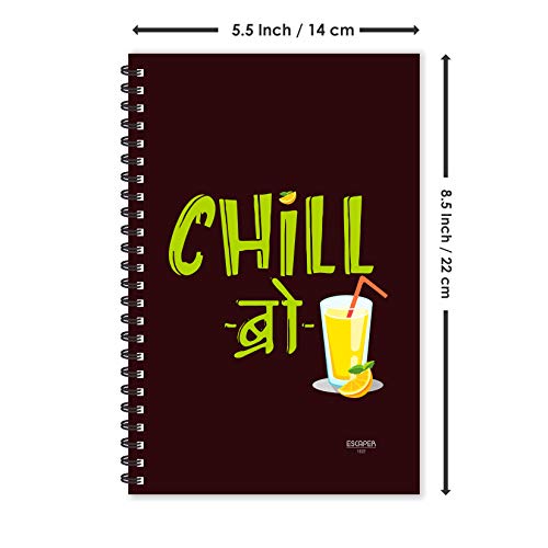 ESCAPER Chill Bro Hindi Quotes Diary (A5 Size - 8.5 x 5.5 Inches - 160 Pages - Ruled), Spiral Notebook, Notepad for Writing Notes - Image 4