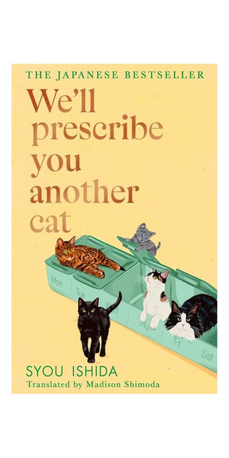 We''ll Prescribe You Another Cat