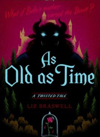 As Old as Time A Twisted Tale Braswell Liz - pzsku/Z734ACA8D9BF878A3F678Z/45/_/1659528489/9cbe7e8b-dd16-4bb0-ad56-57ea740df0bd