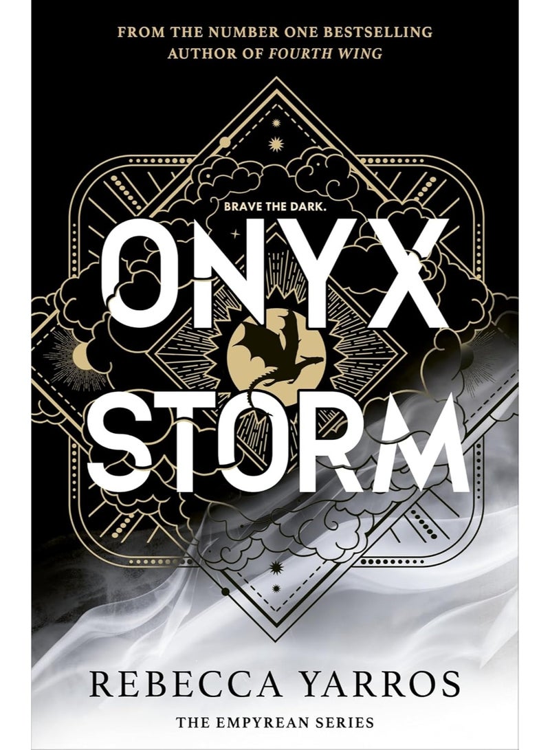 Onyx Storm: DISCOVER THE FOLLOW-UP TO THE GLOBAL PHENOMENONS, FOURTH WING AND IRON FLAME! (The Empyrean)