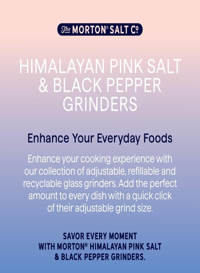 Morton Grinder Set - Himalayan Pink Salt (2.5 oz) & Black Peppercorn (1.25 oz), 2-Pack, Adjustable & Refillable, Perfect for Cooking, Seasoning, and Finishing - Image 4