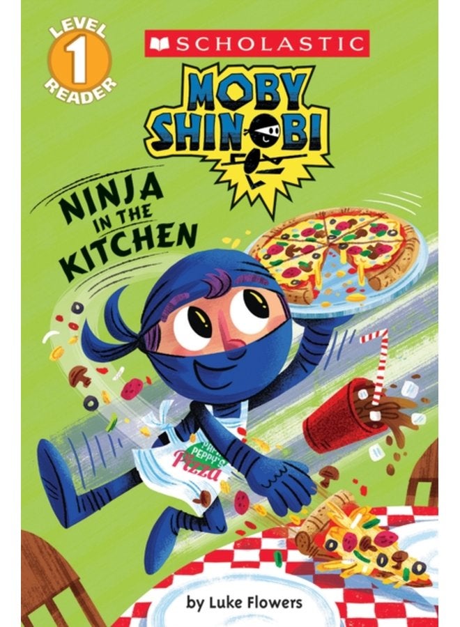 Ninja in the Kitchen Moby Shinobi Scholastic Reader Level 1 - Paperback