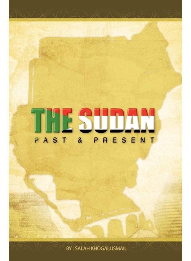 Sudan Past and Present - Paperback