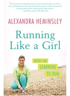 Running Like a Girl: Notes on Learning to Run  - Image 1